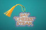 Say Cheese Steak Ornament